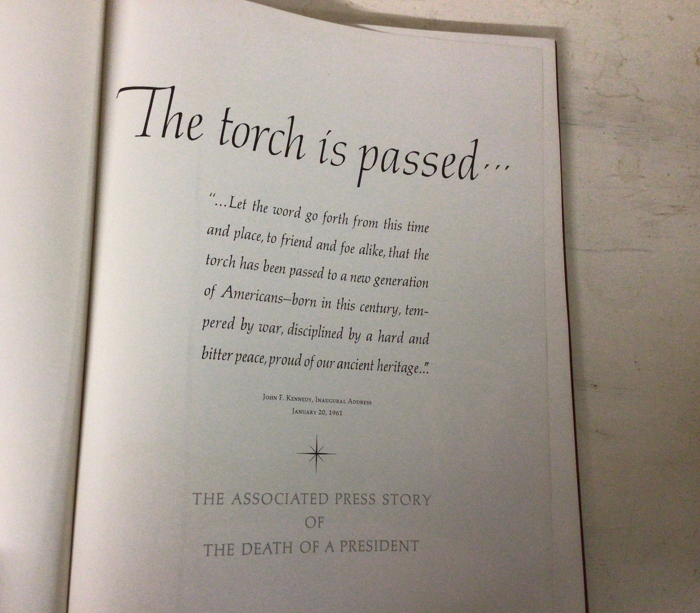 The Torch Is Passed 1963 Hardcover